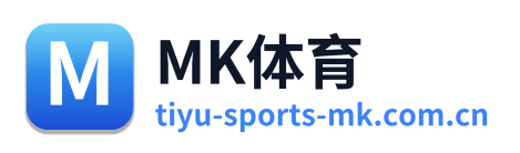 MK体育